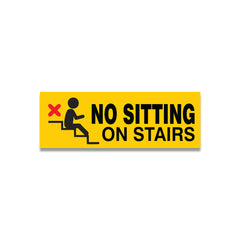 No Sitting on Stairs Warning Sticker – Safety Sign for Staircases
