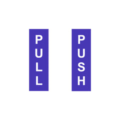 Pull Push Door Sign Stickers – Vertical Vinyl Instruction Decals