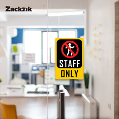 Zackziq Staff Only Sign Boards – No Entry Sign for Office & Workplace