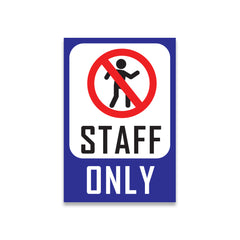 Zackziq Staff Only Sign Boards – No Entry Sign for Office & Workplace