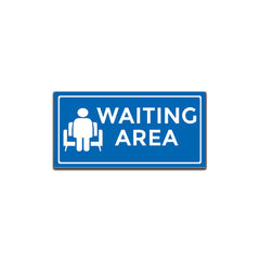 Waiting Room Signage – Durable and Lightweight