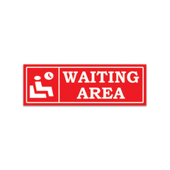 Indoor Waiting Room Sign – Readable from Distance
